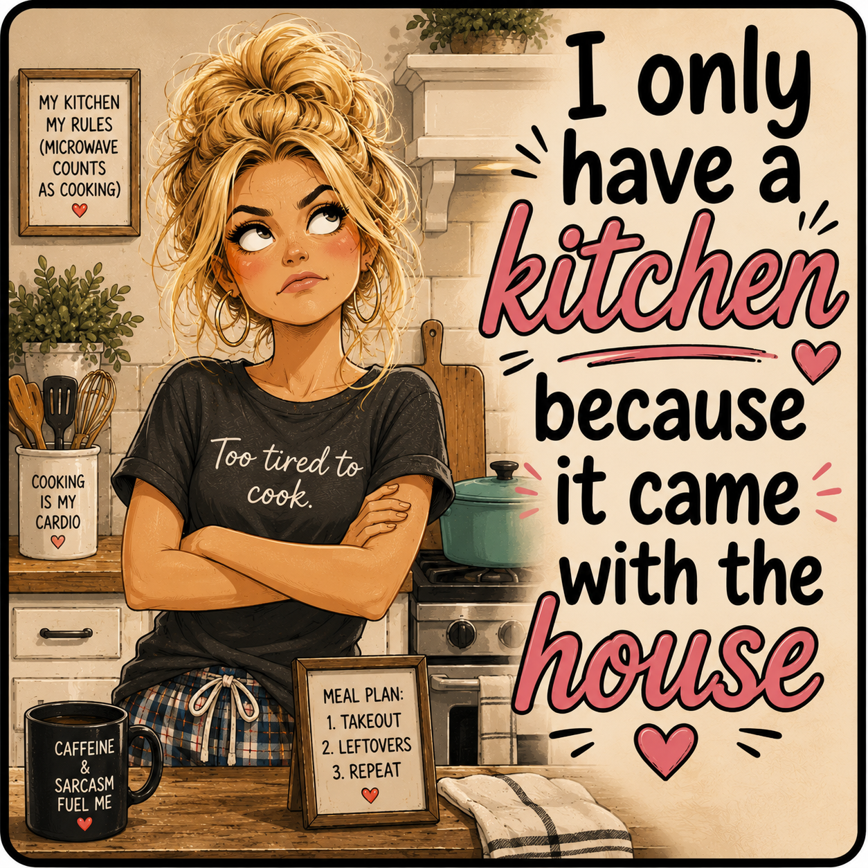 Frazzled Mom - I Only Have A Kitchen