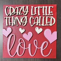 Crazy Little Thing Called Love 6" insert